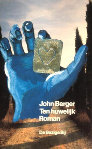Ten huwelijk 9789023435006 John Berger, Boeken, Verzenden, Gelezen, John Berger