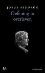 Oefening in overleven 9789029089272 Jorge Semprún, Verzenden, Gelezen, Jorge Semprún