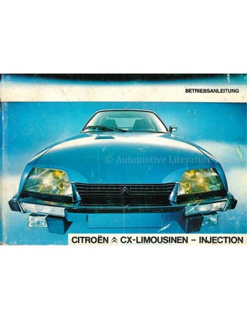 1978 CITROEN CX INJECTIE INSTRUCTIEBOEKJE DUITS, Ophalen of Verzenden