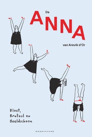 Anna 9789493468030 Arevik dOr, Boeken, Verzenden, Gelezen, Arevik d'Or