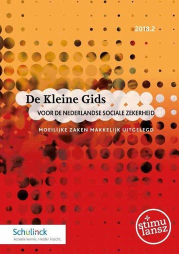 De Kleine Gids voor de Nederlandse sociale zekerheid 2018.2, Verzenden, Nieuw