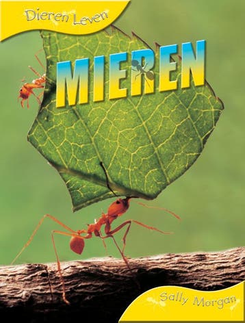 Mieren / Dieren leven 9789055660414 Sally Morgan, Verzenden, Zo goed als nieuw, Sally Morgan