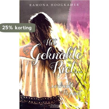 Het geknakte riet 9789078893509 Ramona Hoogkamer, Boeken, Verzenden, Zo goed als nieuw, Ramona Hoogkamer