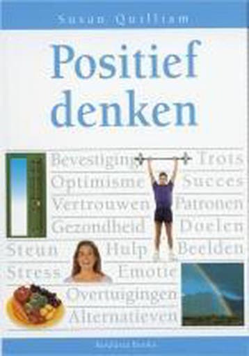 POSITIEF DENKEN 9789054667865 S. Quillam, Boeken, Verzenden, Gelezen, S. Quillam