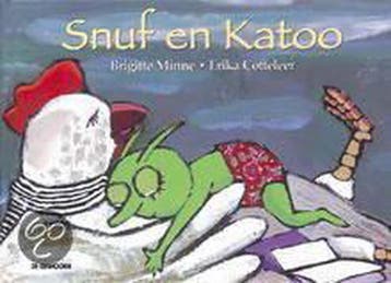 Snuf en Katoo 9789058380012 Brigitte Minne, Verzenden, Brigitte Minne