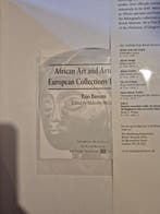 African Art and Artefacts in European Collections 1400–1800, Antiek en Kunst