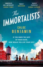 The Immortalists 9781472245007 Chloe Benjamin, Boeken, Verzenden, Gelezen, Chloe Benjamin