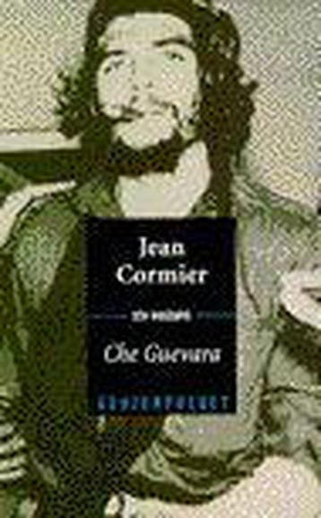 CHE GUEVARA 9789062223114 J. Cormier, Verzenden, Gelezen, J. Cormier