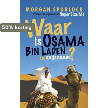 Waar is Osama Bin Laden in godsnaam? 9789029567077, Boeken, Verzenden, Gelezen, M. Spurlock
