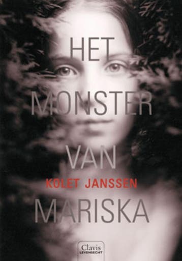 Het monster van Mariska / Clavis levensecht 9789044809213, Boeken, Verzenden, Zo goed als nieuw, Kolet Janssen