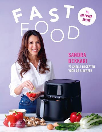 Fast food, de airfryer editie 9789072201300 Sandra Bekkari, Boeken, Verzenden, Zo goed als nieuw, Sandra Bekkari