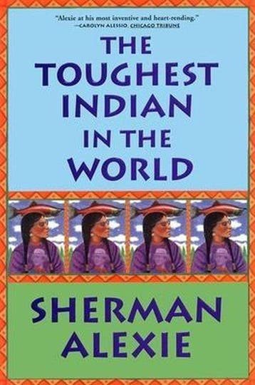 Toughest Indian In The World 9780802138002 Sherman Alexie, Verzenden, Sherman Alexie