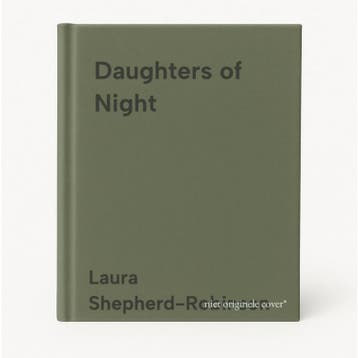 Daughters of Night 9781509880829 Laura Shepherd-Robinson, Verzenden, Laura Shepherd-Robinson