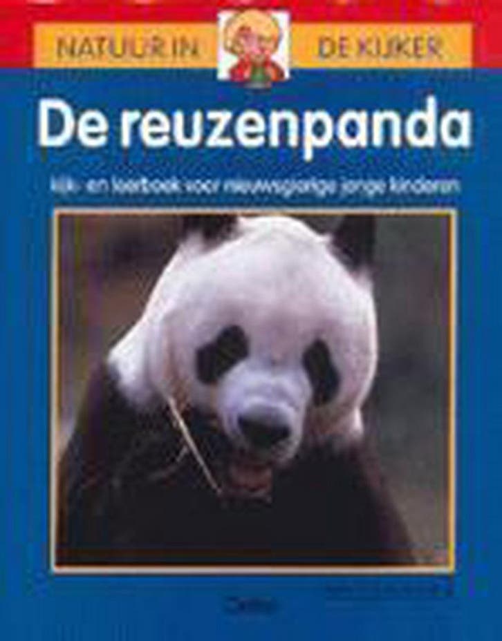 De reuzenpanda / Natuur in de kijker 9789024362745, Boeken, Kinderboeken | Kleuters, Gelezen, Verzenden