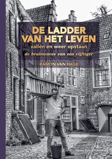 De ladder van het leven, vallen en weer opstaan, Verzenden, Ramon van Hage