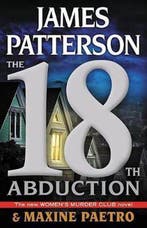 The 18th Abduction 9780316420266 Maxine Paetro, Verzenden, Maxine Paetro