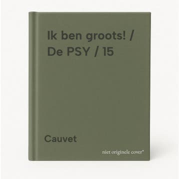 Ik ben groots! / De PSY / 15 9789031429233 Cauvet, Verzenden, Zo goed als nieuw, Cauvet
