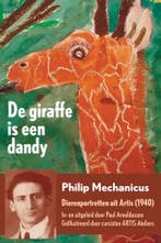 De giraffe is een dandy 9789462973176 Philip Mechanicus, Verzenden, Philip Mechanicus