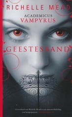 Geestesband 9789048003969 Richelle Mead, Verzenden, Gelezen, Richelle Mead