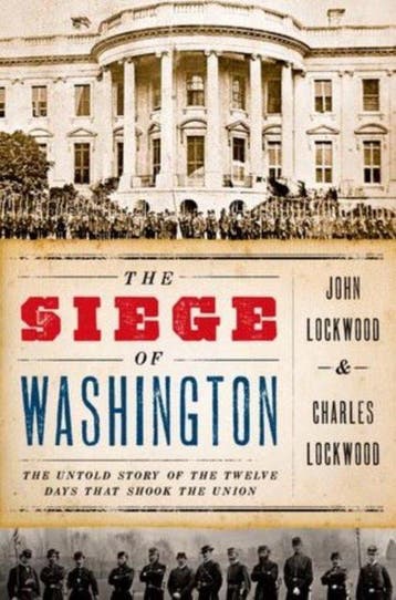 The Siege of Washington 9780199759897 John Lockwood, Verzenden, John Lockwood