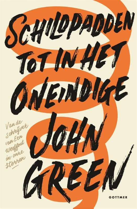 Schildpadden tot in het oneindige 9789025768423 John Green, Boeken, Kinderboeken | Jeugd | 13 jaar en ouder, Zo goed als nieuw