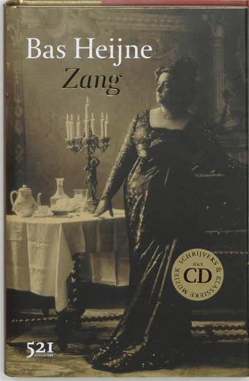 Zang / Schrijvers & Klassieke Muziek 9789049970116, Verzenden, Gelezen, Bas Heijne