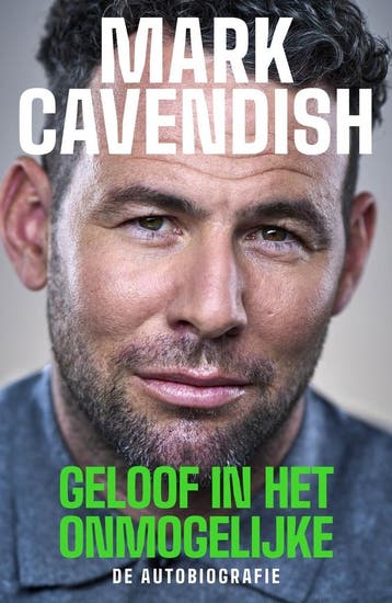 Geloof in het onmogelijke (9789062226979, Mark Cavendish), Verzenden