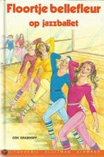 Floortje Bellefleur op jazzballet / Kluitman sterserie / 31, Boeken, Kinderboeken | Kleuters, Verzenden, Gelezen, Grashoff