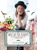 Wat de pot schaft 9789047202448 Lisette Kreischer, Verzenden, Gelezen, Lisette Kreischer