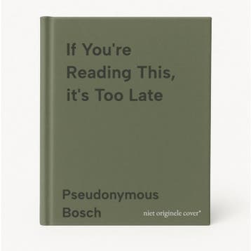 If Youre Reading This, its Too Late 9780746097403, Verzenden, Pseudonymous Bosch
