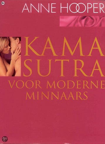 Kama Sutra voor moderne minnaars 9789044309201, Boeken, Verzenden, Gelezen