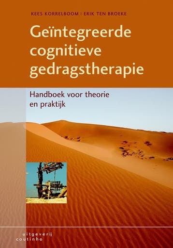 Geïntegreerde cognitieve gedragstherapie 9789046903810, Boeken, Verzenden, Zo goed als nieuw, Kees Korrelboom