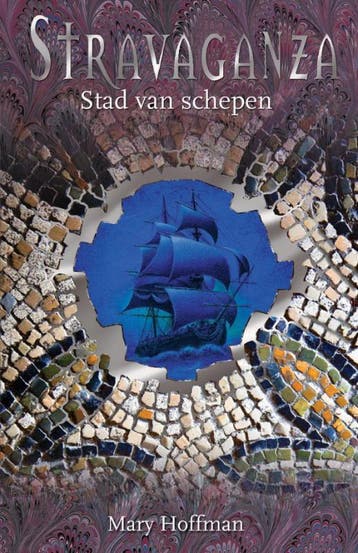 Stad van schepen / Stravaganza / 5 9789047515869, Boeken, Verzenden, Zo goed als nieuw, Mary Hoffman
