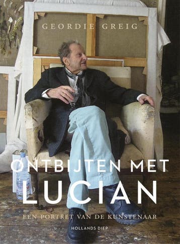 Ontbijten met Lucian 9789048825714 Geordie Greig, Livres, Art & Culture | Arts plastiques, Verzenden, Geordie Greig