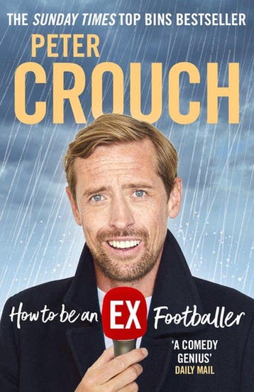 How to Be an Ex-Footballer 9781529106589 Peter Crouch, Livres, Verzenden, Peter Crouch