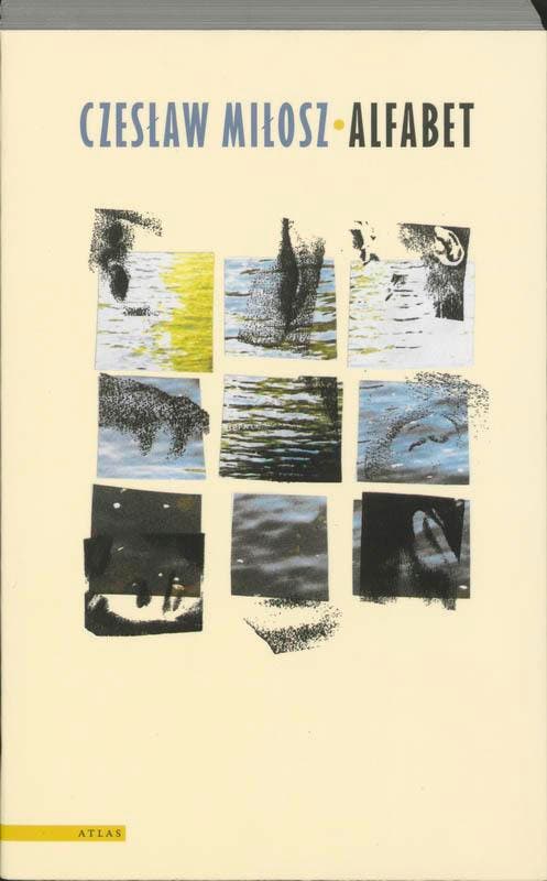 Alfabet 9789045005751 Czeslaw Milosz, Livres, Romans, Envoi