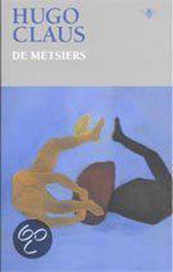 De Metsiers 9789023470526 Hugo Claus, Verzenden, Hugo Claus