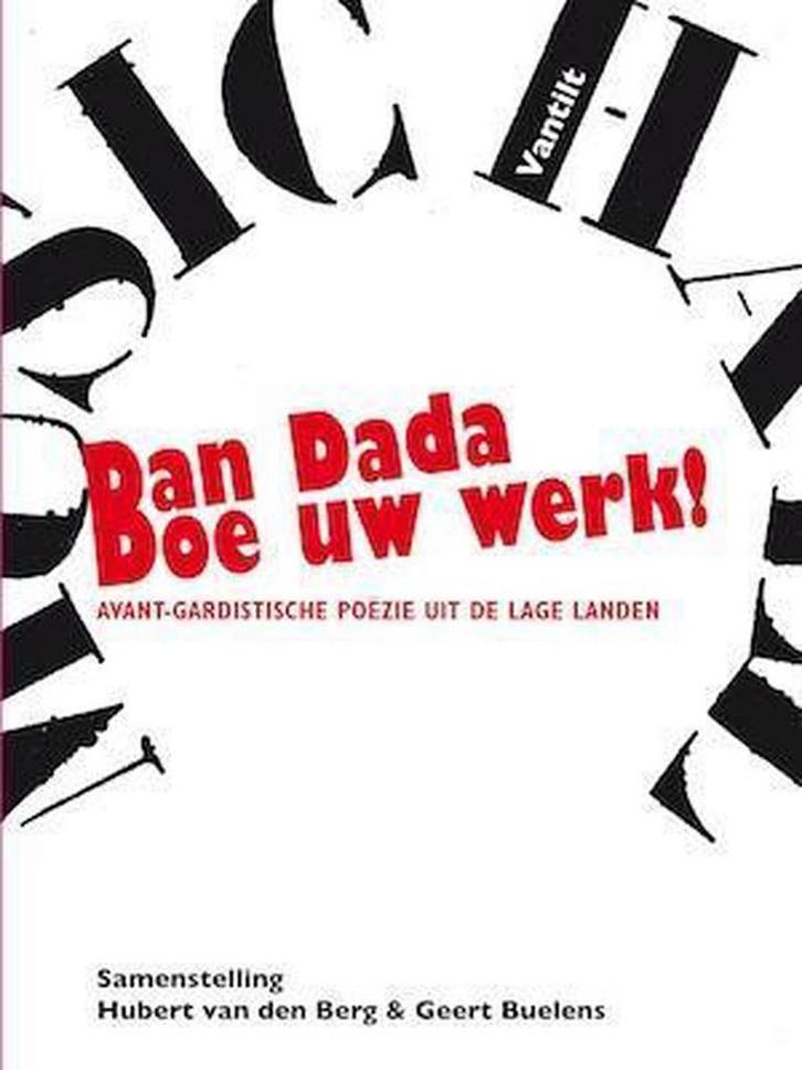 Dan Dada doe uw werk! / Dada 9789460041617, Boeken, Gedichten en Poëzie, Gelezen, Verzenden
