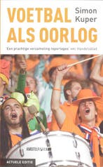 Voetbal als oorlog / Amstel Sport 9789048200092 Simon Kuper, Verzenden, Zo goed als nieuw, Simon Kuper