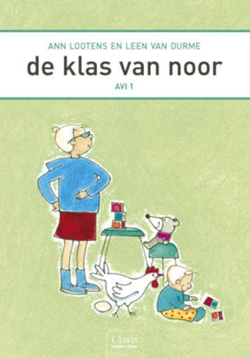 De klas van Noor / Clavis leren lezen 9789044808704, Verzenden, A. Lootens