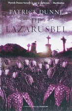 De Lazarusbel 9789056722210 P. Dunne, Verzenden, Gelezen, P. Dunne
