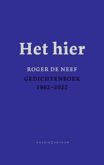 Het hier 9789056553104 Roger M.J. De Neef, Verzenden, Roger M.J. De Neef