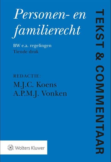 Personen- en Familierecht / Tekst & Commentaar 9789013147094, Livres, Verzenden, Wolters Kluwer Nederland B.V.