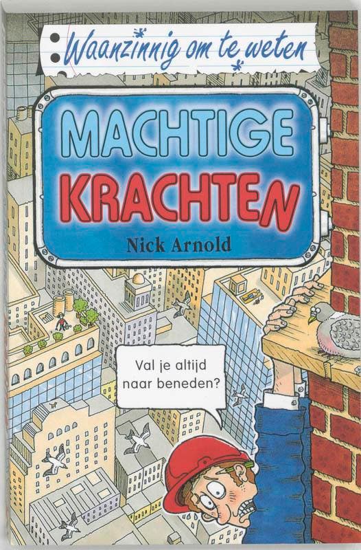 Machtige krachten / Waanzinnig om te weten 9789020605129, Livres, Livres pour enfants | Jeunesse | 13 ans et plus, Envoi