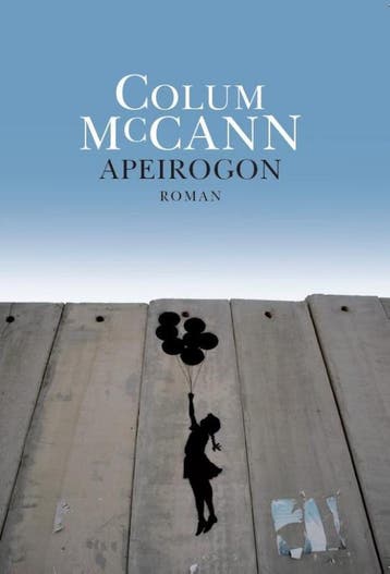 Apeirogon 9789463360852 Colum McCann, Verzenden, Gelezen, Colum McCann