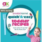 Quick & Easy Toddler Recipes 9780091941529 Annabel Karmel, Verzenden, Zo goed als nieuw, Annabel Karmel