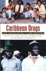 Caribbean Drugs 9781842774991 Axel Klein, Verzenden, Axel Klein