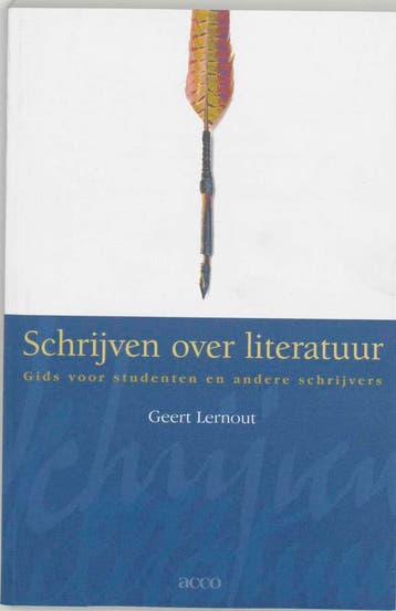 Schrijven over literatuur 9789033442773 G. Lernout, Verzenden, G. Lernout