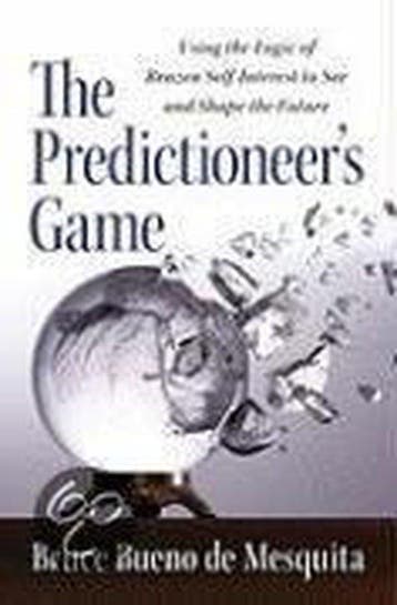 The Predictioneers Game 9781400067879, Verzenden, Bruce bueno de mesquita