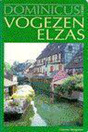 Vogezen, Elzas - Dominicus, Boeken, Verzenden, Nieuw